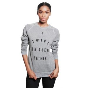 Beyonce Twirl On Them Haters Sweatshirt